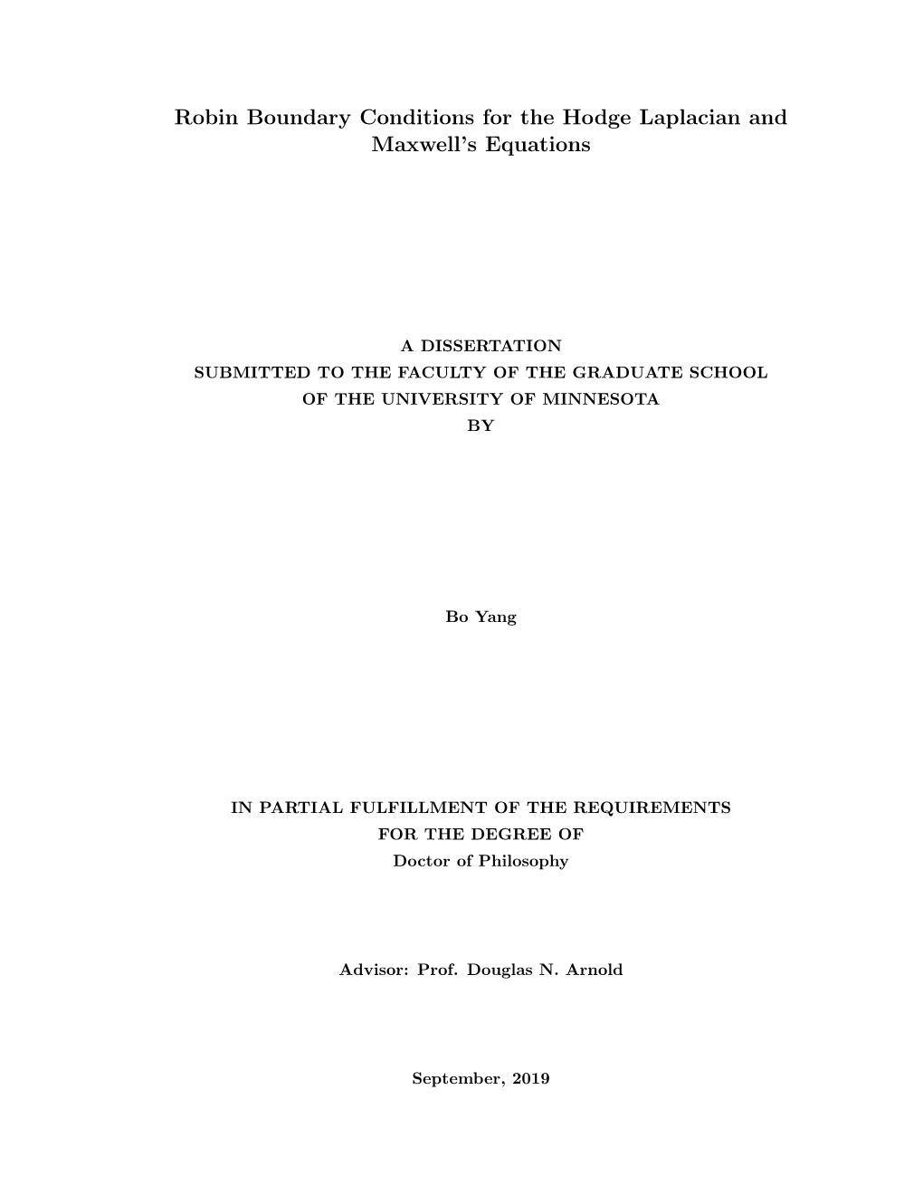 Robin Boundary Conditions for the Hodge Laplacian and Maxwell's