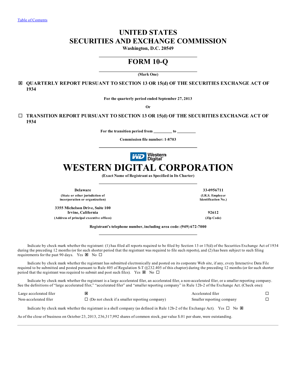 WESTERN DIGITAL CORPORATION (Exact Name of Registrant As Specified in Its Charter)