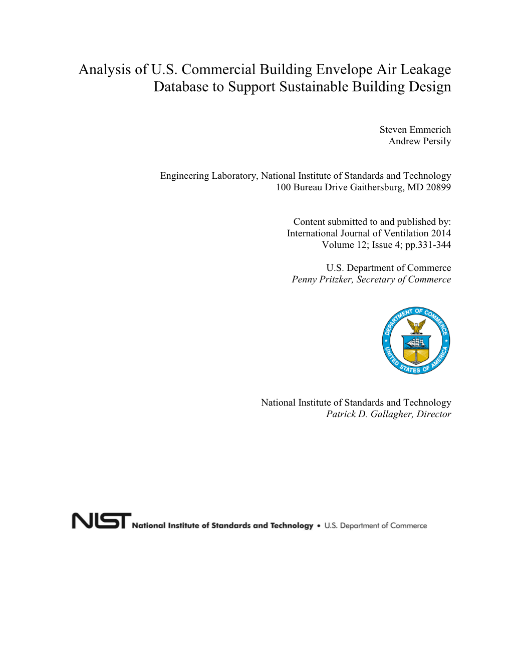 Analysis of U.S. Commercial Building Envelope Air Leakage Database to Support Sustainable Building Design