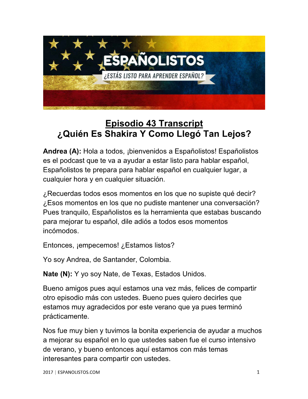 Episodio 43 Transcript ¿Quién Es Shakira Y Como Llegó Tan Lejos?