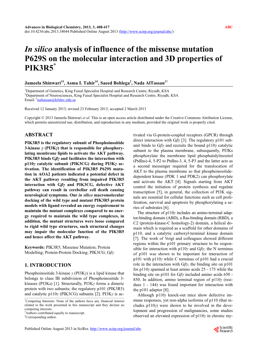 In Silico Analysis of Influence of the Missense Mutation P629S on the Molecular Interaction and 3D Properties of PIK3R5*