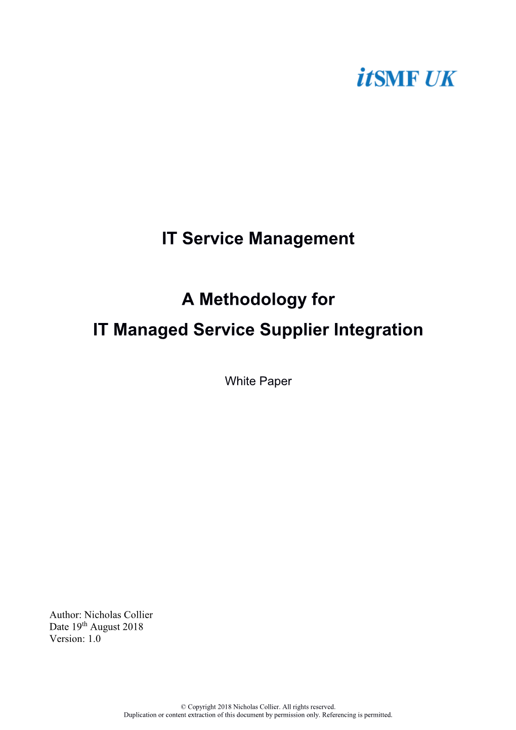 IT Service Management a Methodology for IT Managed