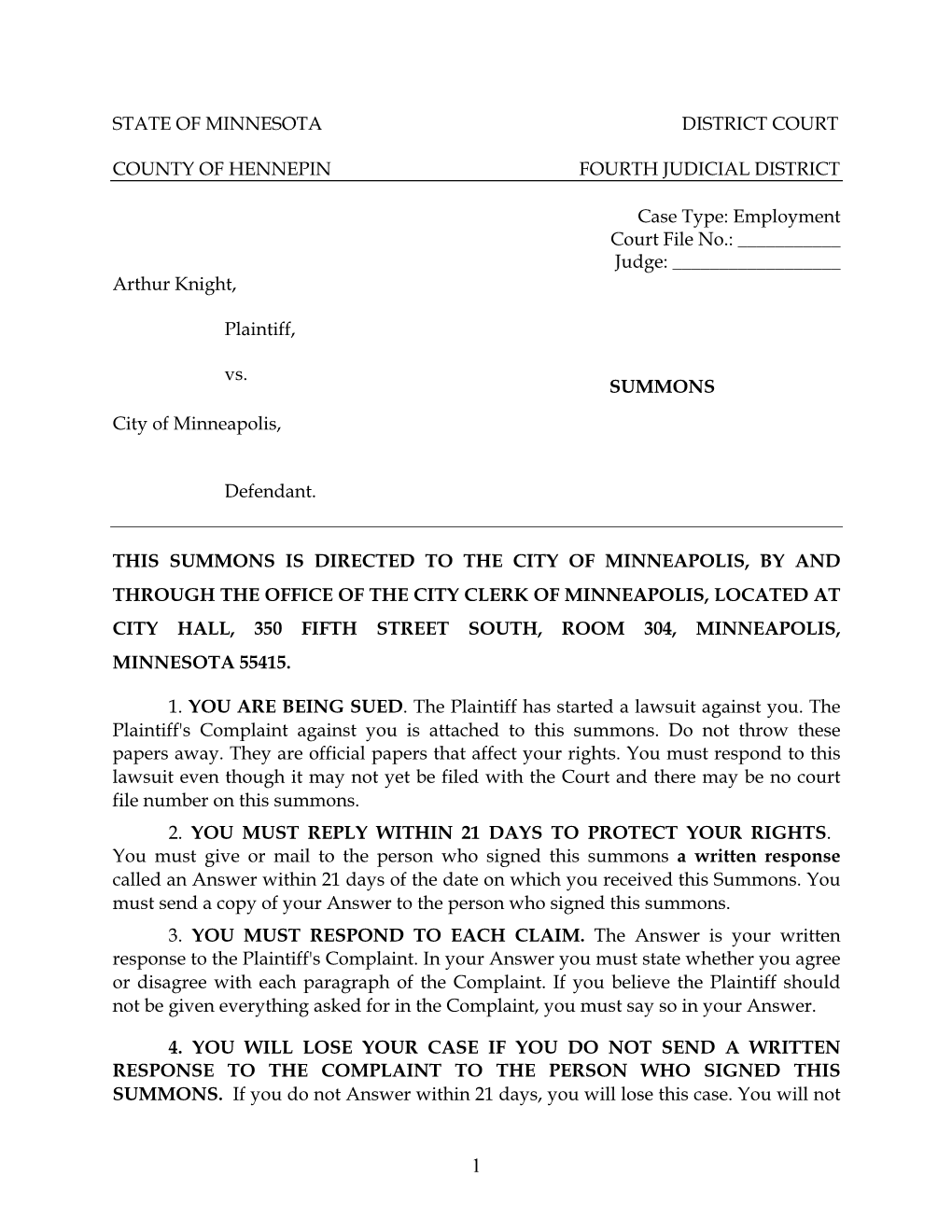 Employment Court File No.: ______Judge: ______Arthur Knight