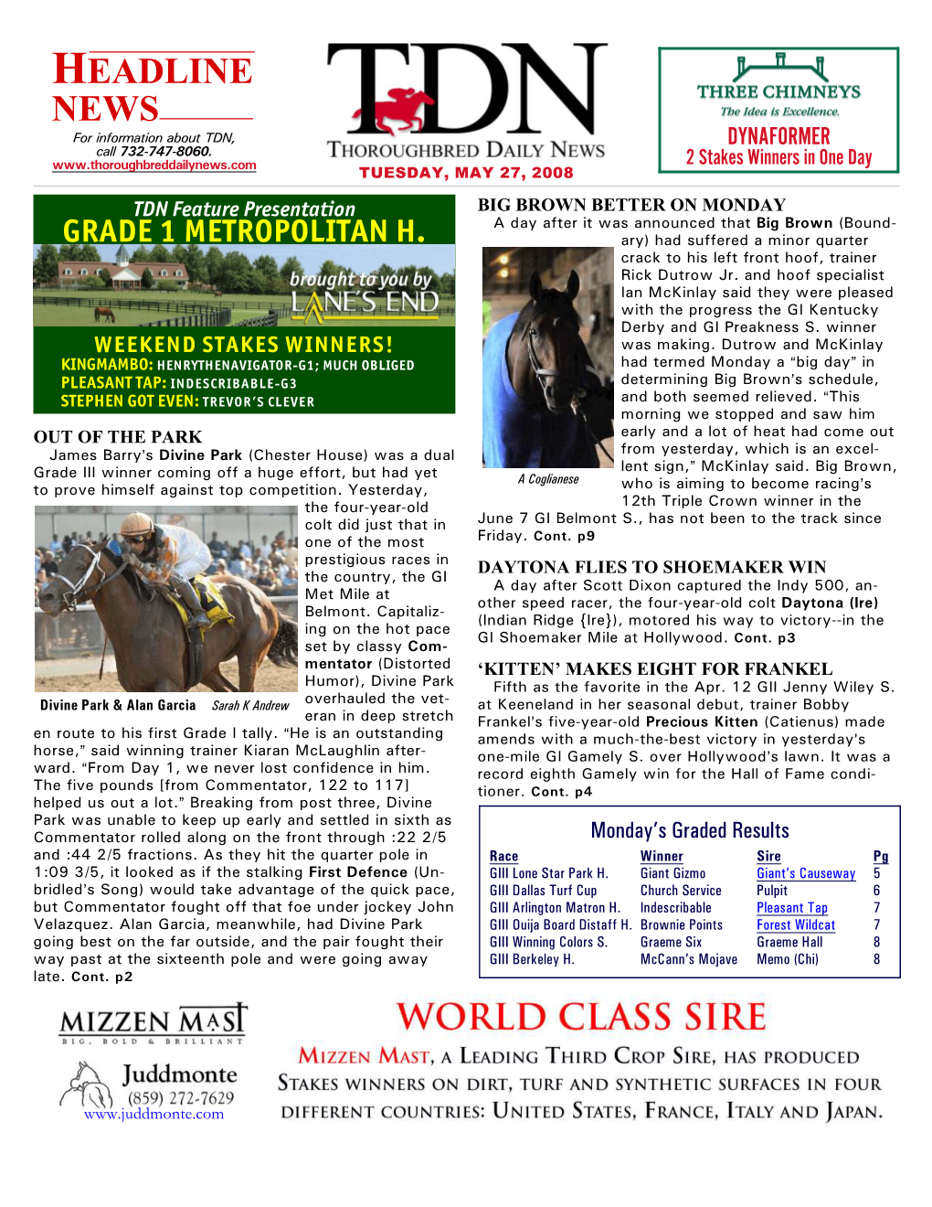 HEADLINE NEWS for Information About TDN, DYNAFORMER Call 732-747-8060