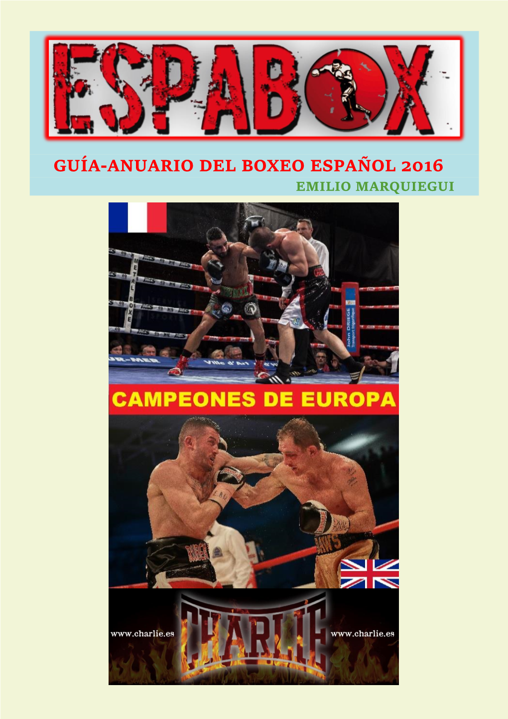 Guía-Anuario Del Boxeo Español 2016 Emilio Marquiegui