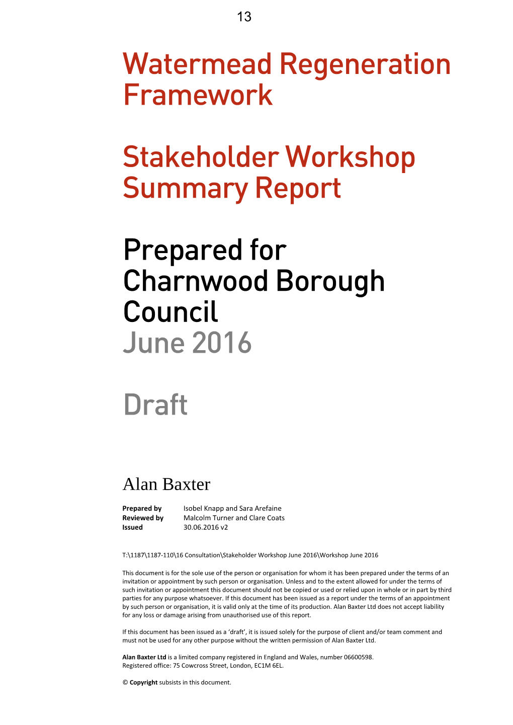 Watermead Regeneration Framework Stakeholder Workshop Summary