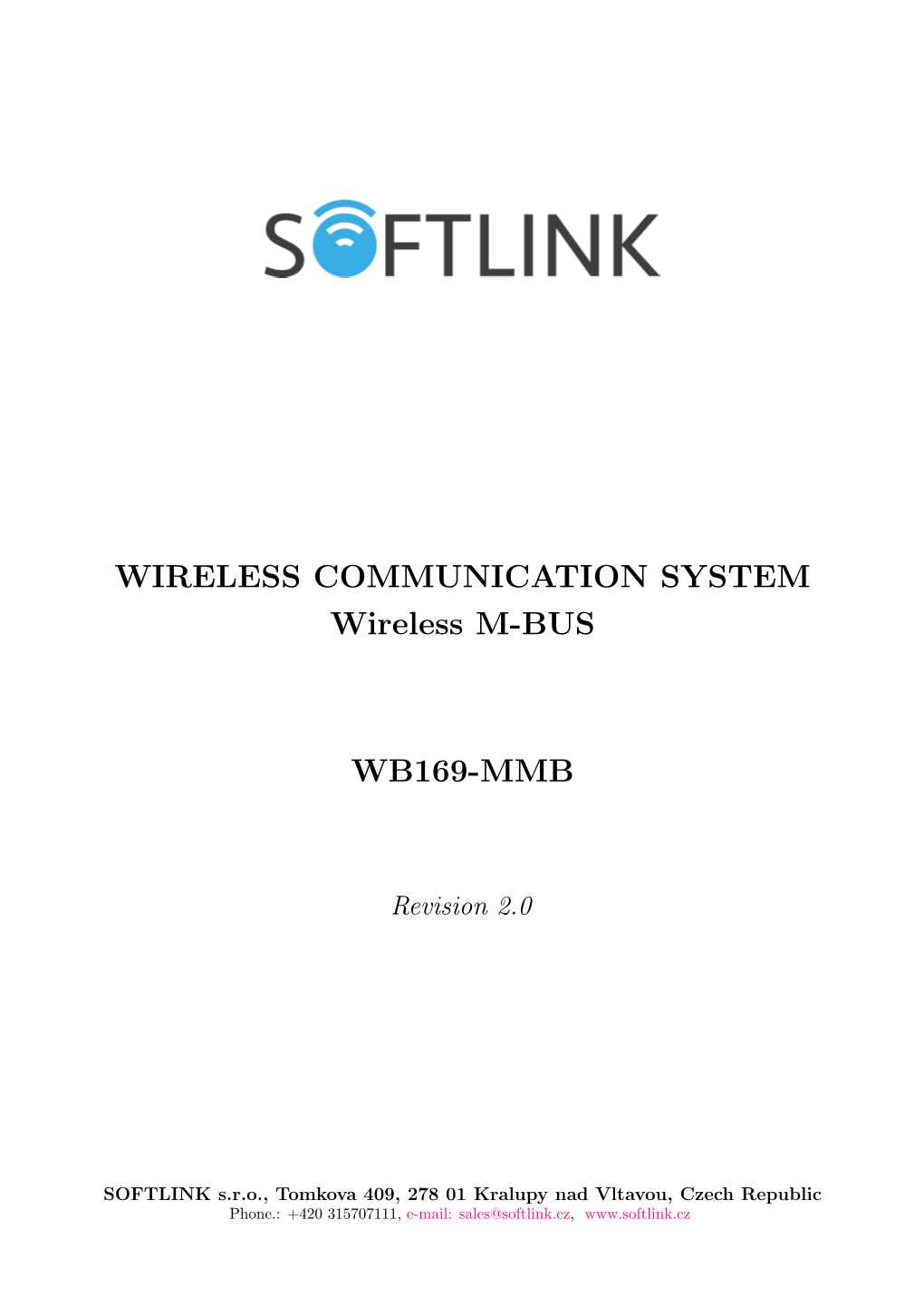 WIRELESS COMMUNICATION SYSTEM Wireless M-BUS WB169