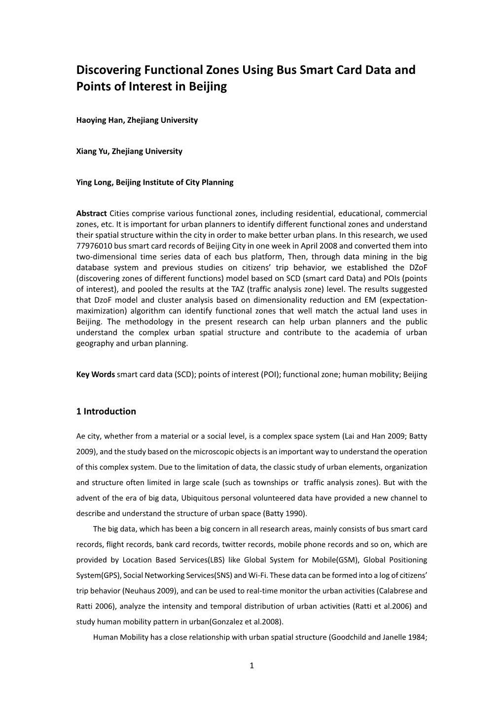Discovering Functional Zones Using Bus Smart Card Data and Points of Interest in Beijing