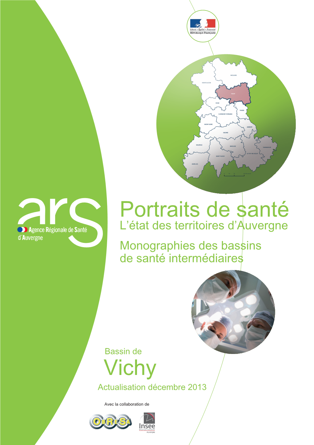 Portraits De Santé : L'état Des Territoires En Auvergne. BSI Vichy 2013