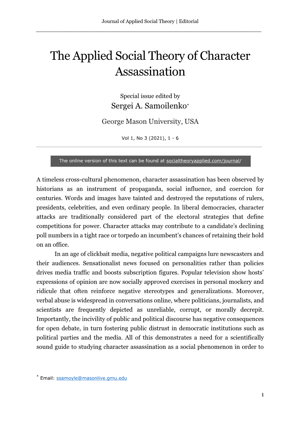 The Applied Social Theory of Character Assassination
