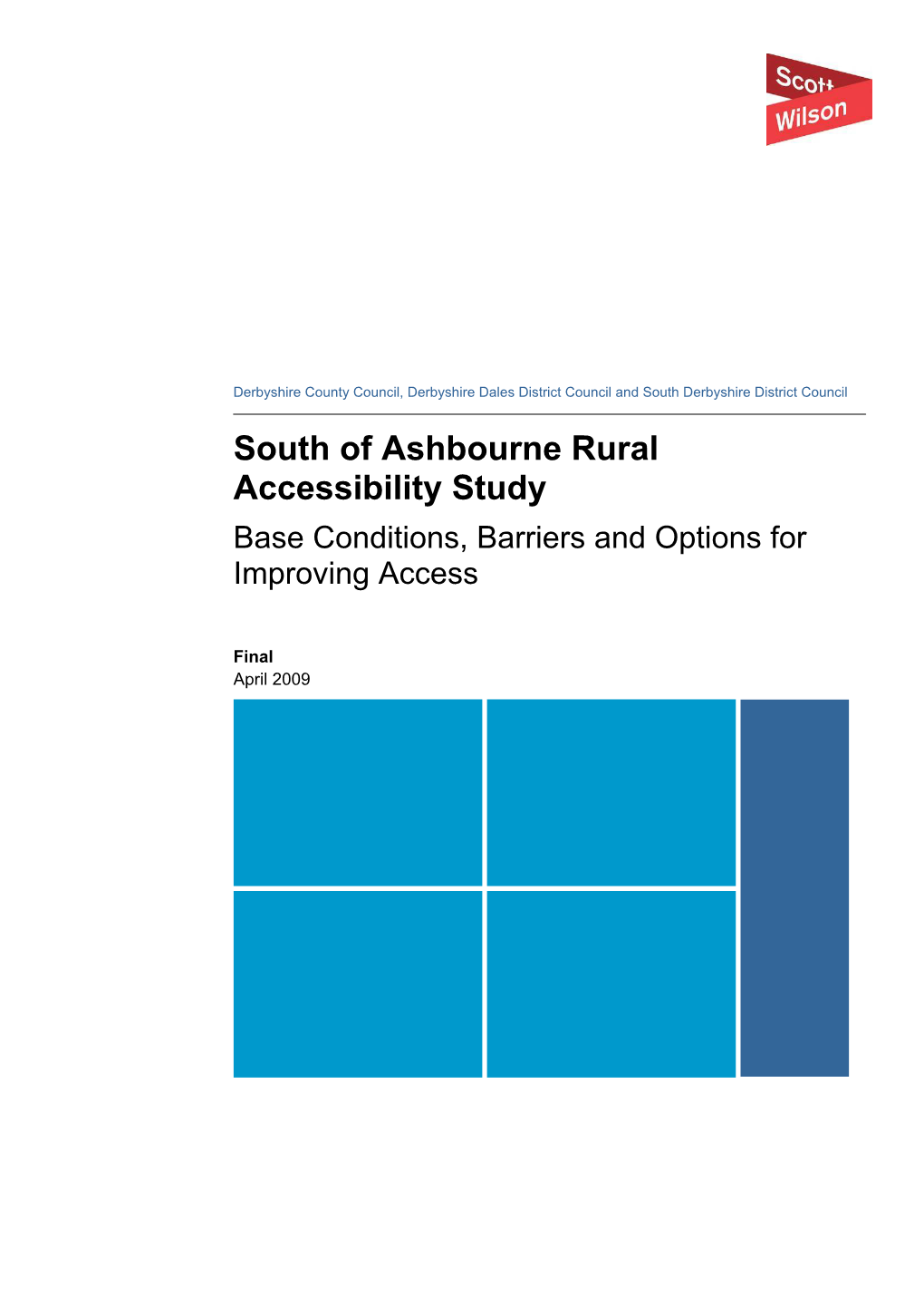 South of Ashbourne Rural Accessibility Study Base Conditions, Barriers and Options for Improving Access