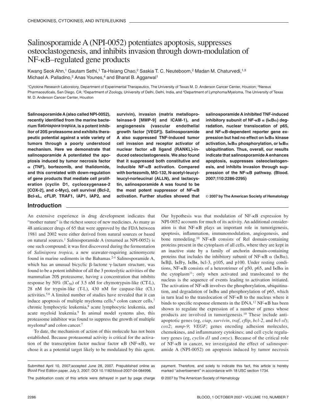 Salinosporamide a (NPI-0052) Potentiates Apoptosis, Suppresses Osteoclastogenesis, and Inhibits Invasion Through Down-Modulation of NF-␬B–Regulated Gene Products