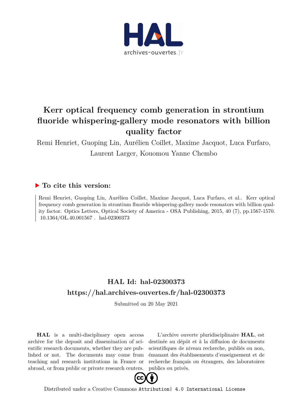 Kerr Optical Frequency Comb Generation in Strontium Fluoride