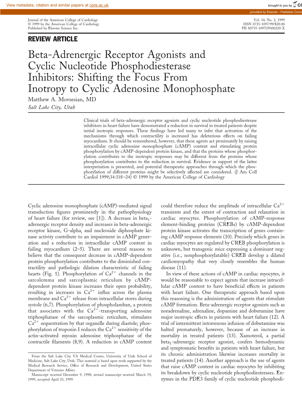 Beta-Adrenergic Receptor Agonists and Cyclic Nucleotide Phosphodiesterase Inhibitors: Shifting the Focus from Inotropy to Cyclic Adenosine Monophosphate Matthew A