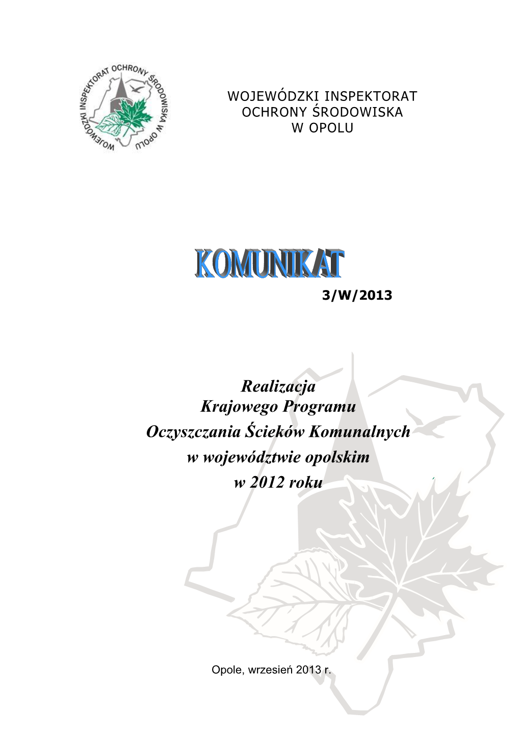 Realizacja KPOŚK W Woj. Opolskim W 2012 R