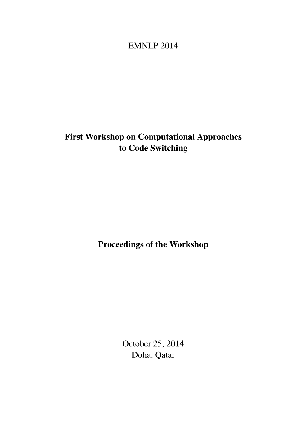 Proceedings of the First Workshop on Computational Approaches to Code