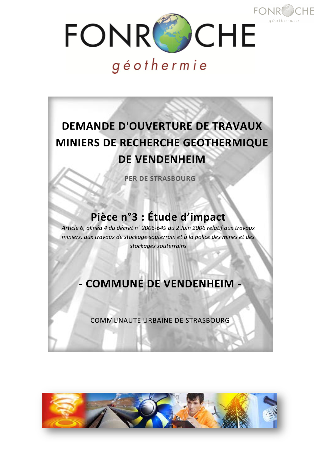 Demande D'ouverture De Travaux Miniers De Recherche Geothermique De Vendenheim