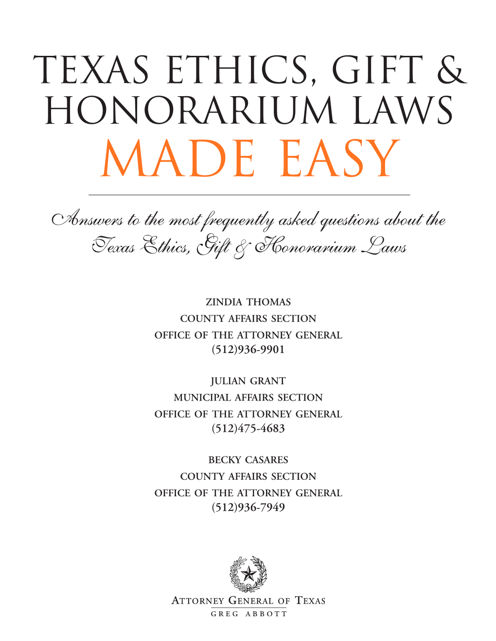 Texas Ethics, Gift & Honorarium Laws Made Easy