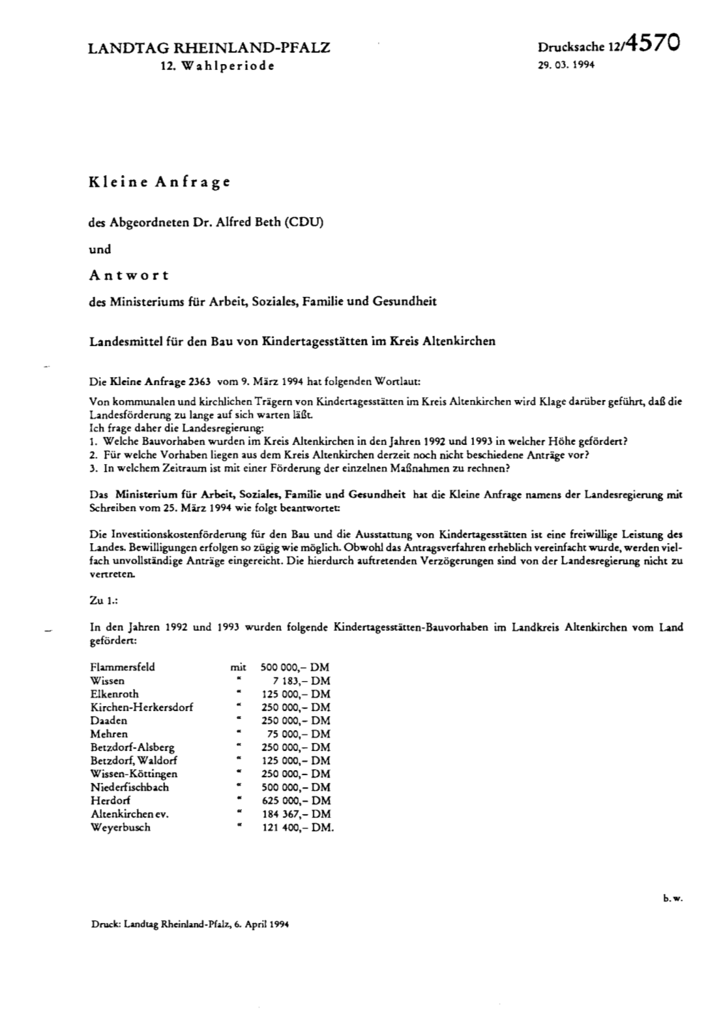 LANDTAG RHEINLAND-PFALZ Kleine Anfrage Antwort 125 Ooo,- DM