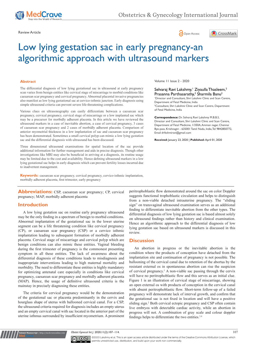 Low Lying Gestation Sac in Early Pregnancy-An Algorithmic Approach with Ultrasound Markers