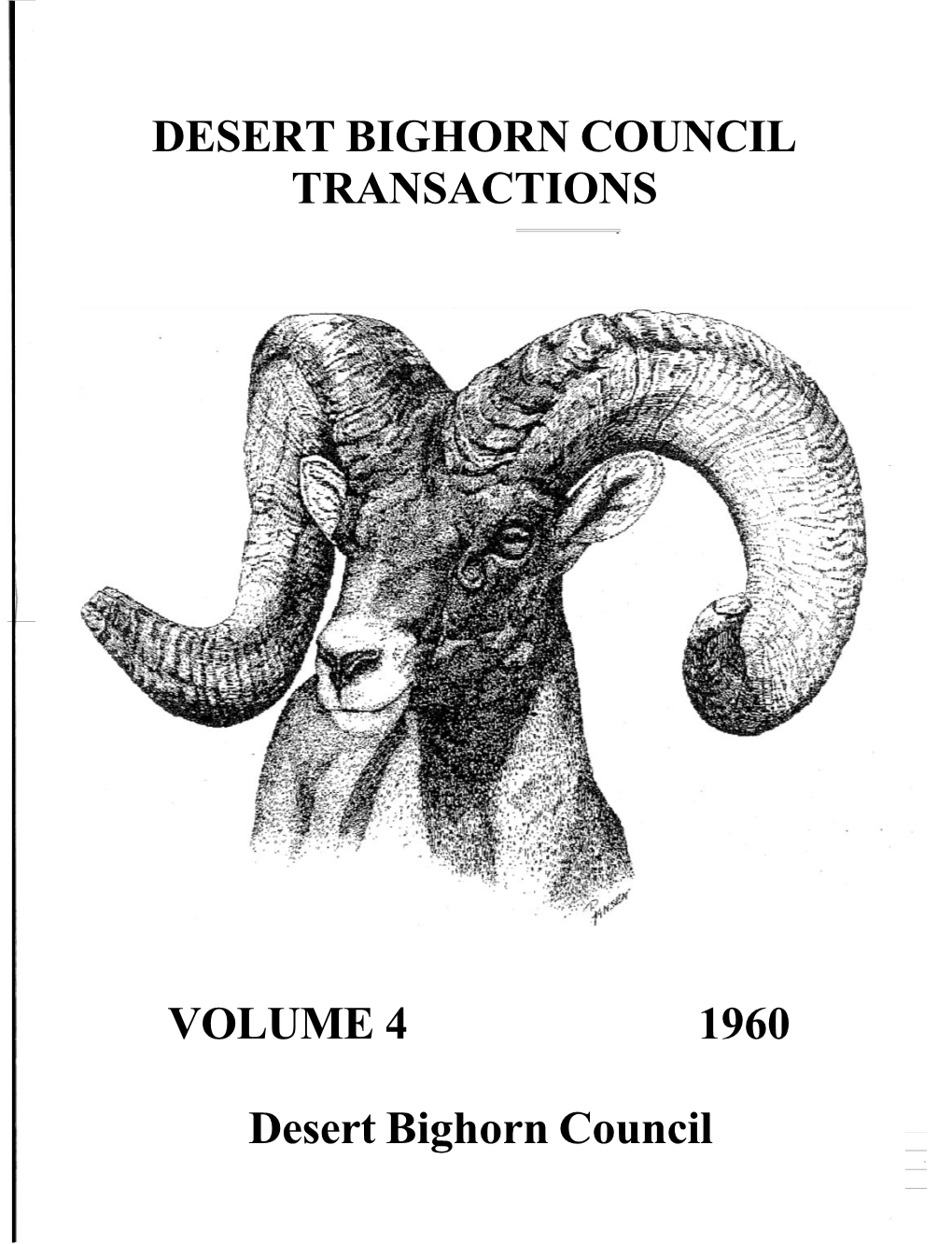 DESERT BIGHORN COUNCIL TRANSACTIONS VOLUME 4 1960 Desert Bighorn Council