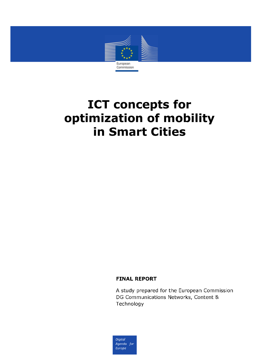 ICT Concepts for Optimization of Mobility in Smart Cities
