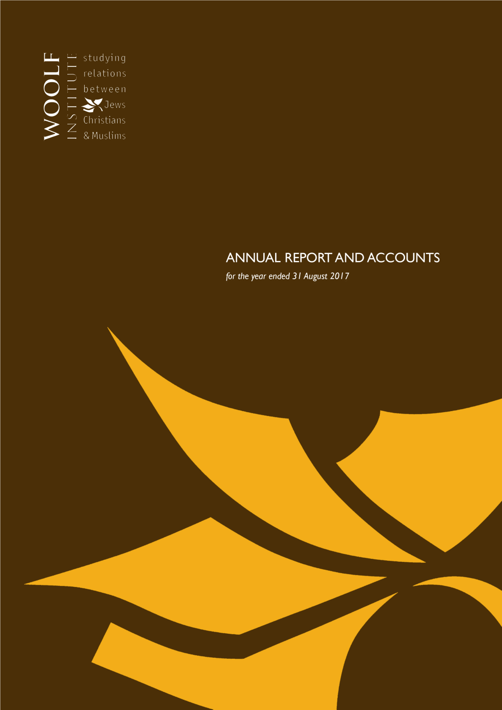 Accounts and Annual Reports for the Year Ended 31 August 2017