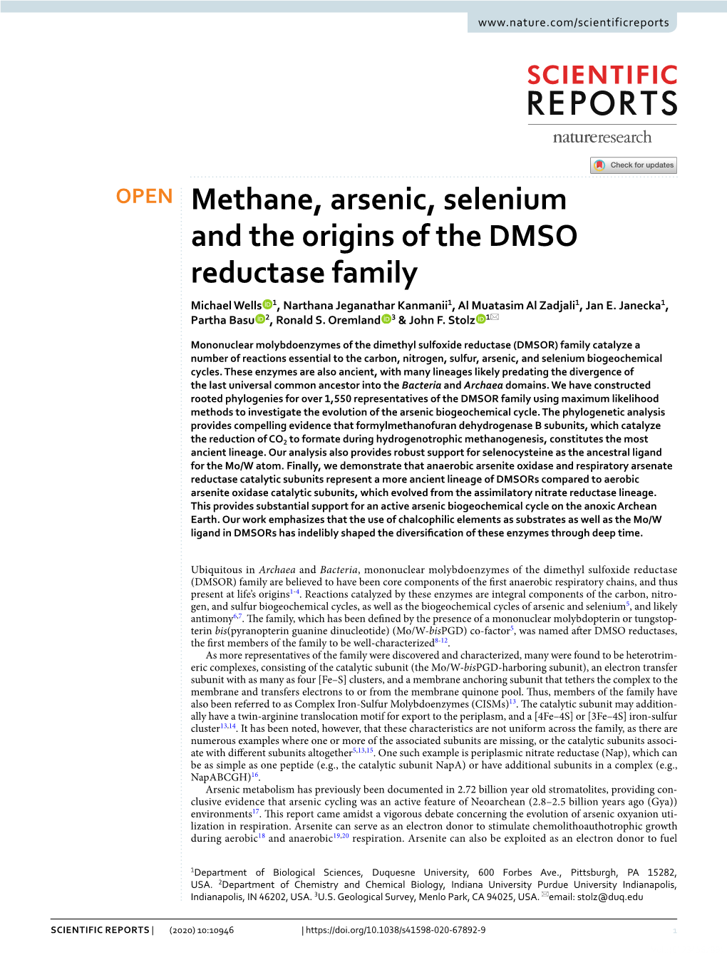 Methane, Arsenic, Selenium and the Origins of the DMSO Reductase Family Michael Wells 1, Narthana Jeganathar Kanmanii1, Al Muatasim Al Zadjali1, Jan E