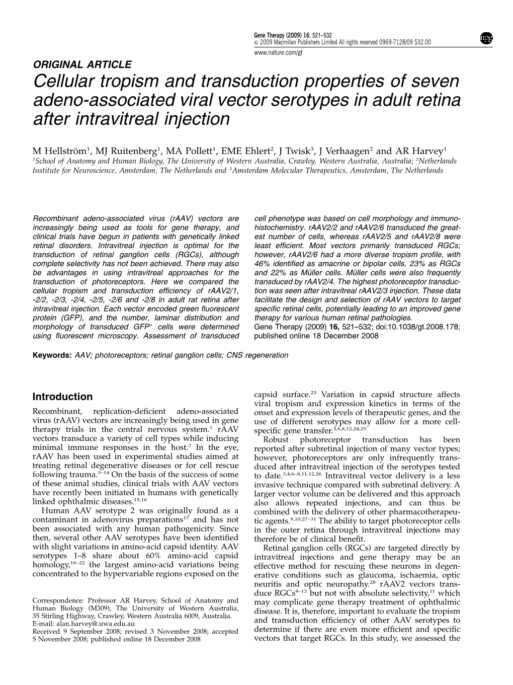 Cellular Tropism and Transduction Properties of Seven Adeno-Associated Viral Vector Serotypes in Adult Retina After Intravitreal Injection