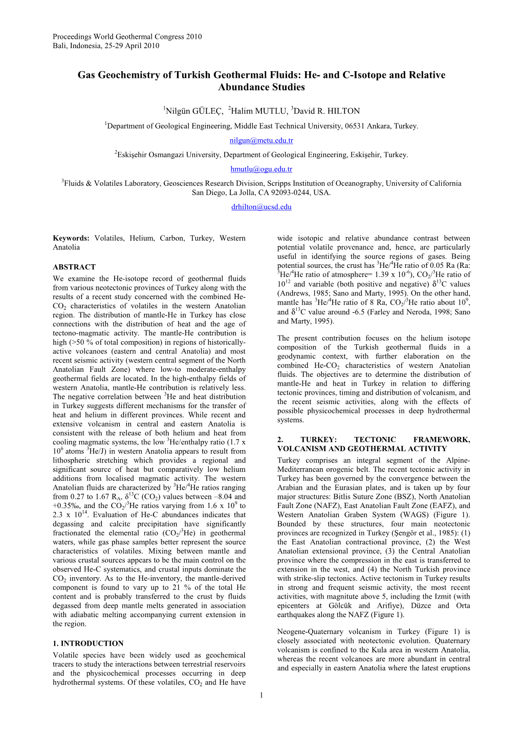 Gas Geochemistry of Turkish Geothermal Fluids: He- and C-Isotope and Relative Abundance Studies