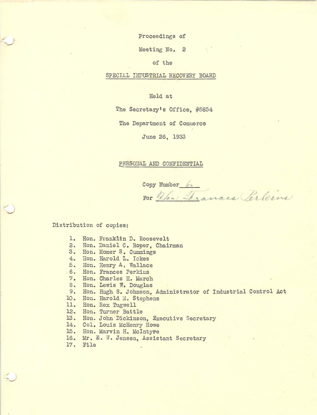 Proceedings of Meeting No. 2 of the SPECIAL Dldustrial RECOVERY BOARD Held at the Secretary. S Office, *5854 the Department of C