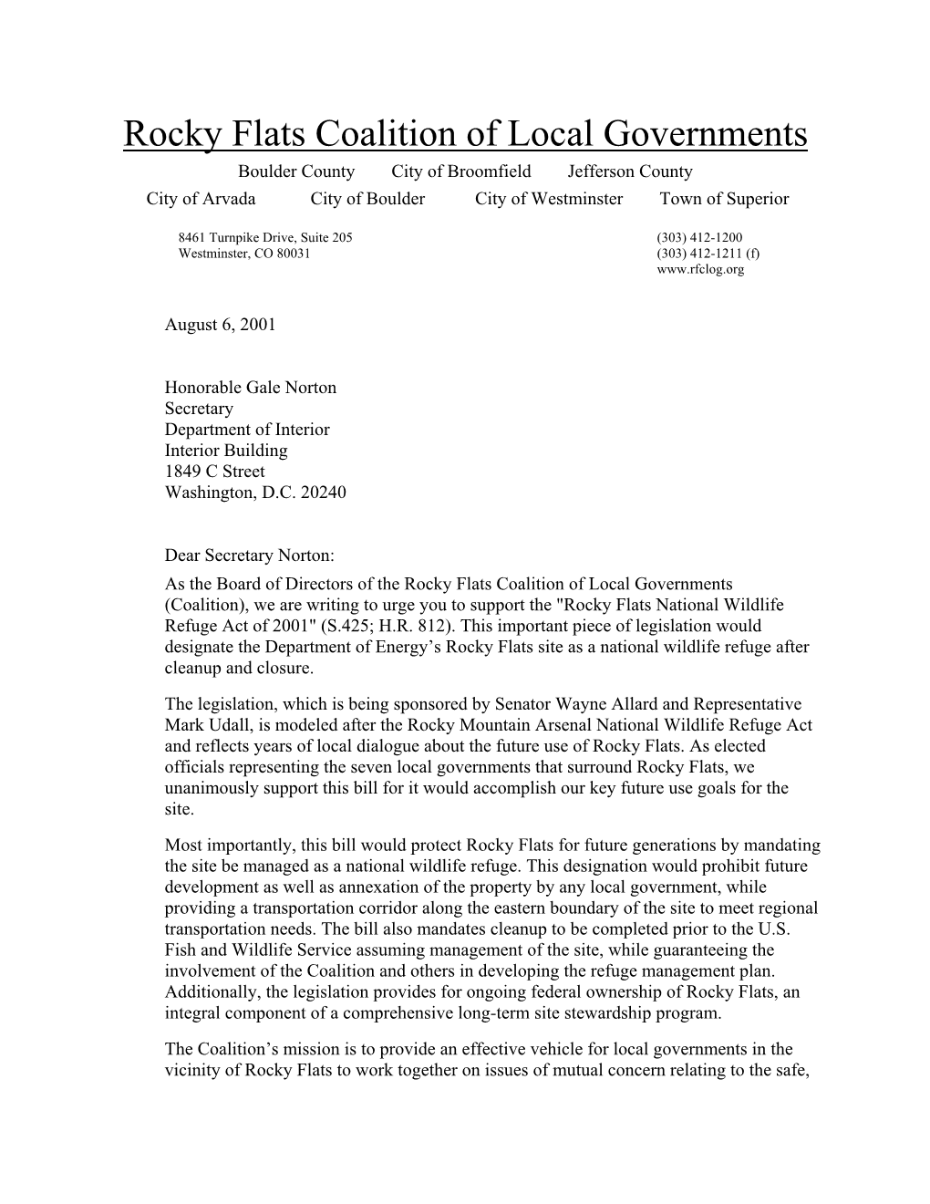 Rocky Flats Coalition of Local Governments Boulder County City of Broomfield Jefferson County City of Arvada City of Boulder City of Westminster Town of Superior