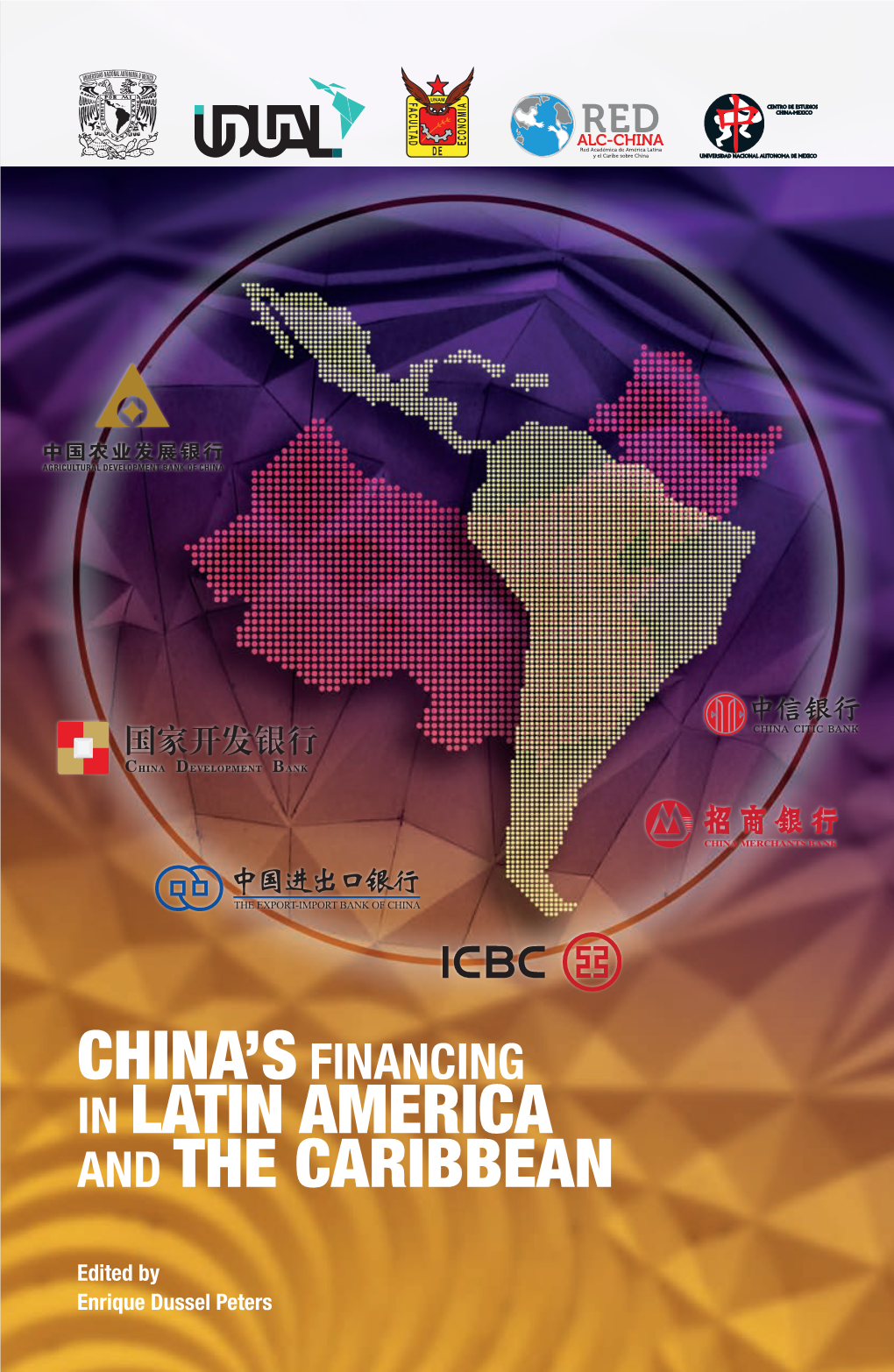 China'sfinancing in Latin America and the Caribbean