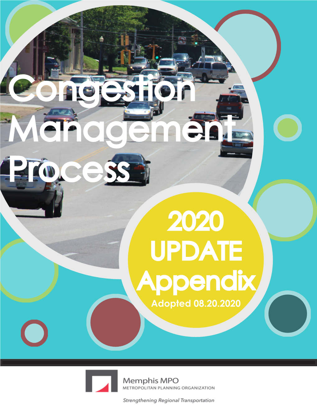 2020 Congestion Management Process Plan Update Appendix