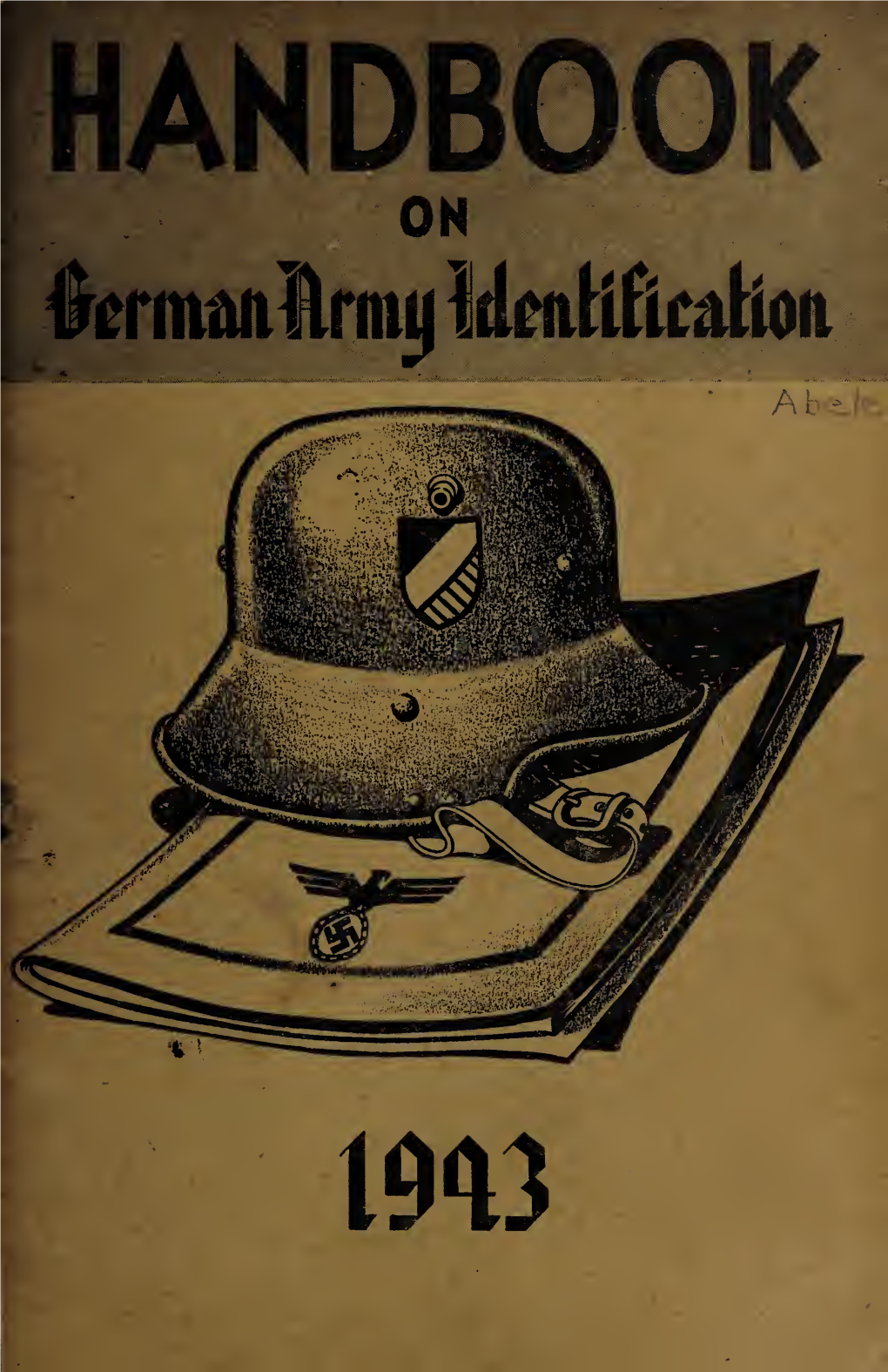 Handbook on German Army Identification