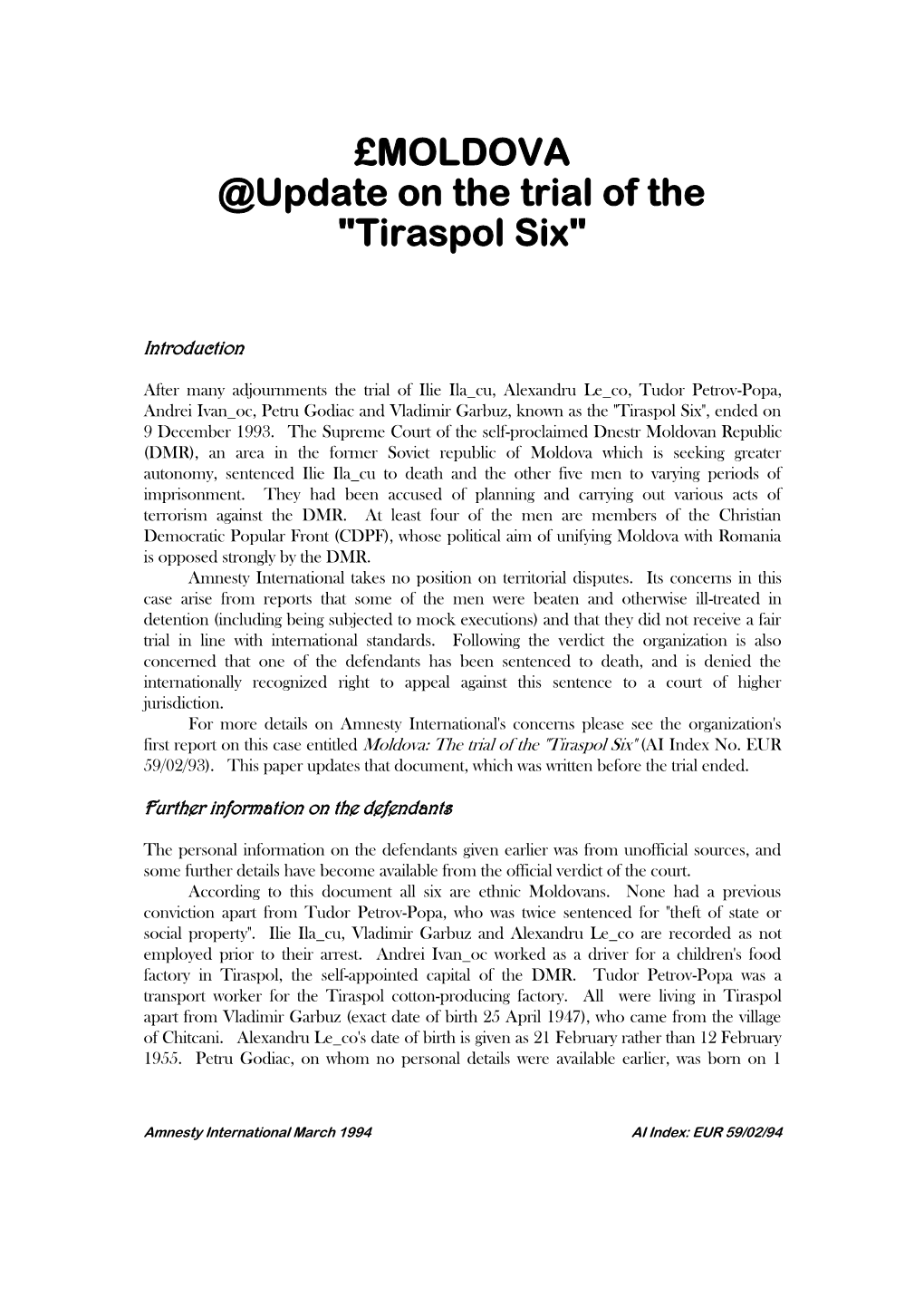 £MOLDOVA @Update on the Trial of the "Tiraspol Six"