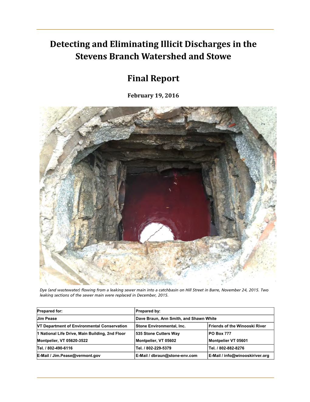 Detecting and Eliminating Illicit Discharges in the Stevens Branch Watershed and Stowe