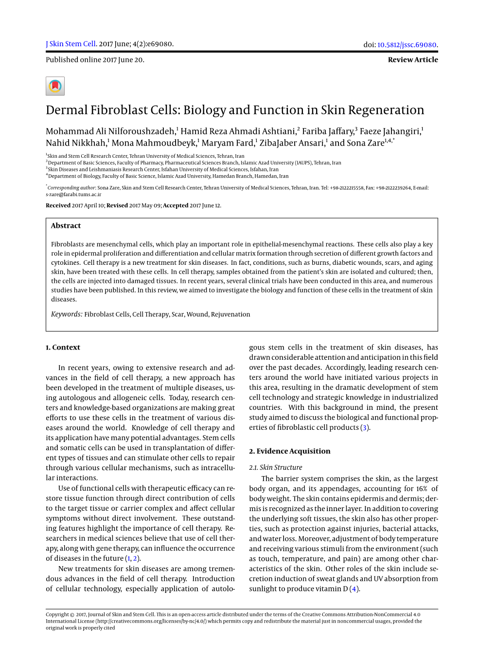 Dermal Fibroblast Cells: Biology and Function in Skin Regeneration