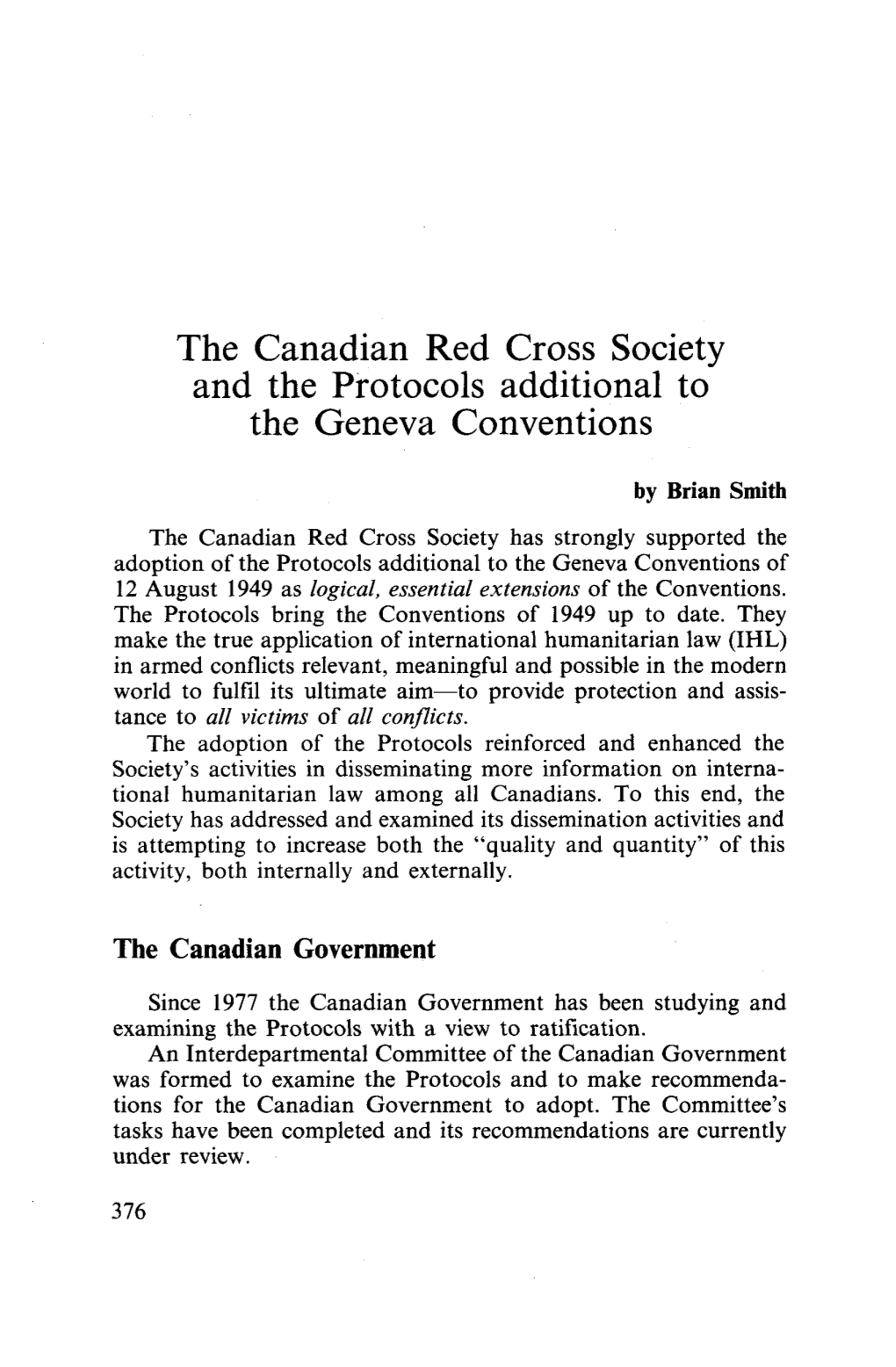 The Canadian Red Cross Society and the Protocols Additional to the Geneva Conventions