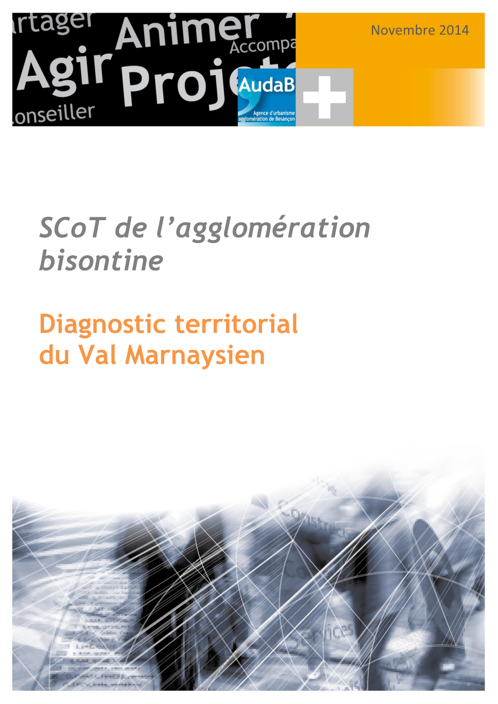 Scot De L'agglomération Bisontine Et CCVM (Source : Audab 2014)