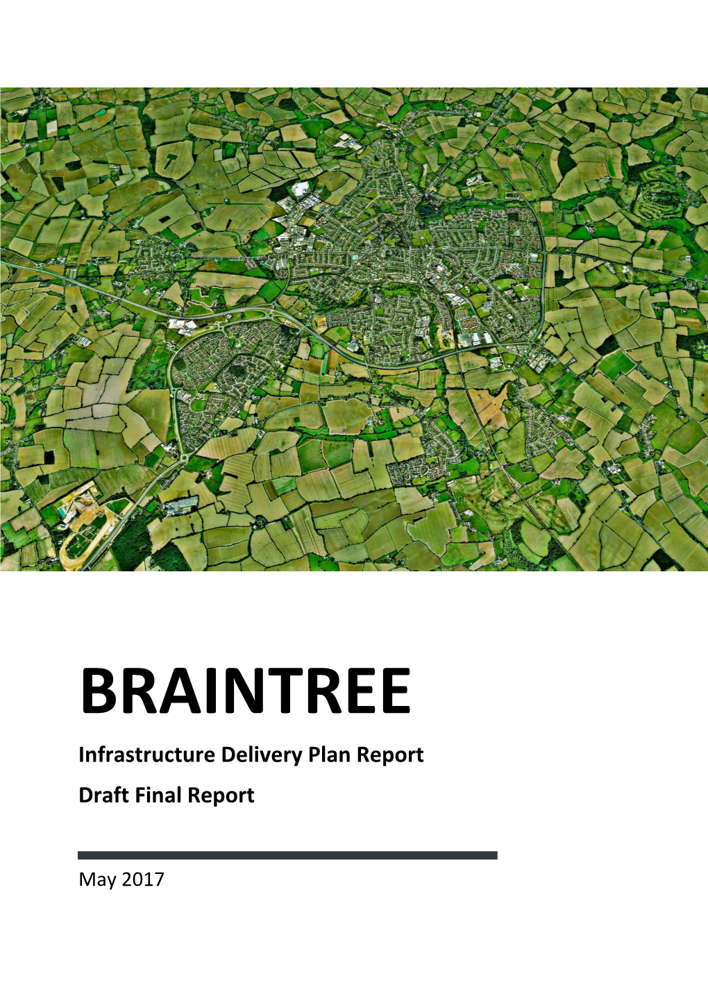 BRAINTREE Infrastructure Delivery Plan Report