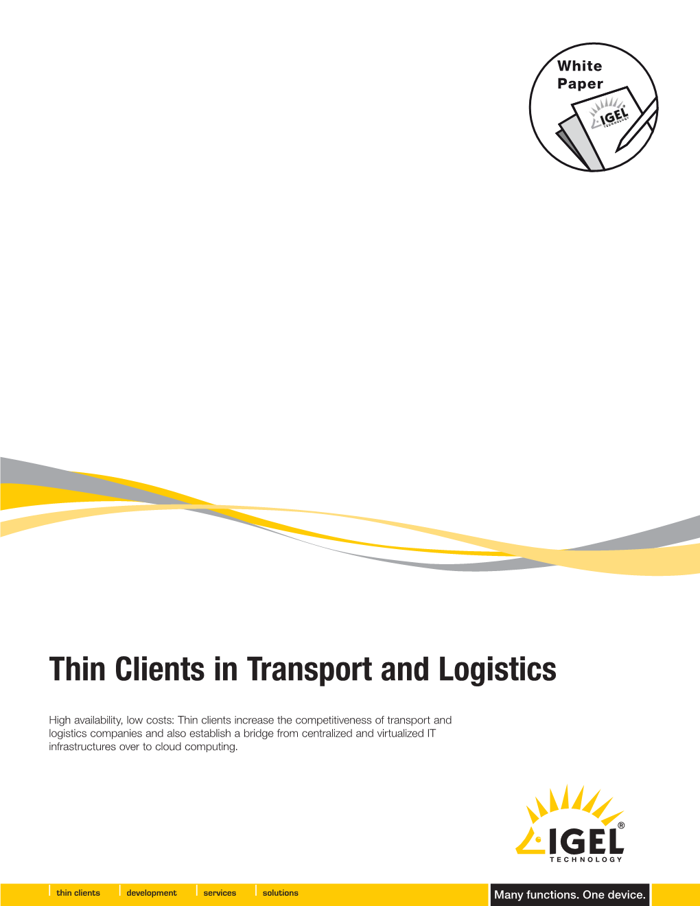 Thin Clients in Transport and Logistics