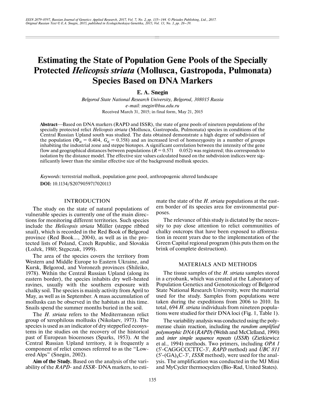 Estimating the State of Population Gene Pools of the Specially Protected Helicopsis Striata (Mollusca, Gastropoda, Pulmonata) Species Based on DNA Markers E