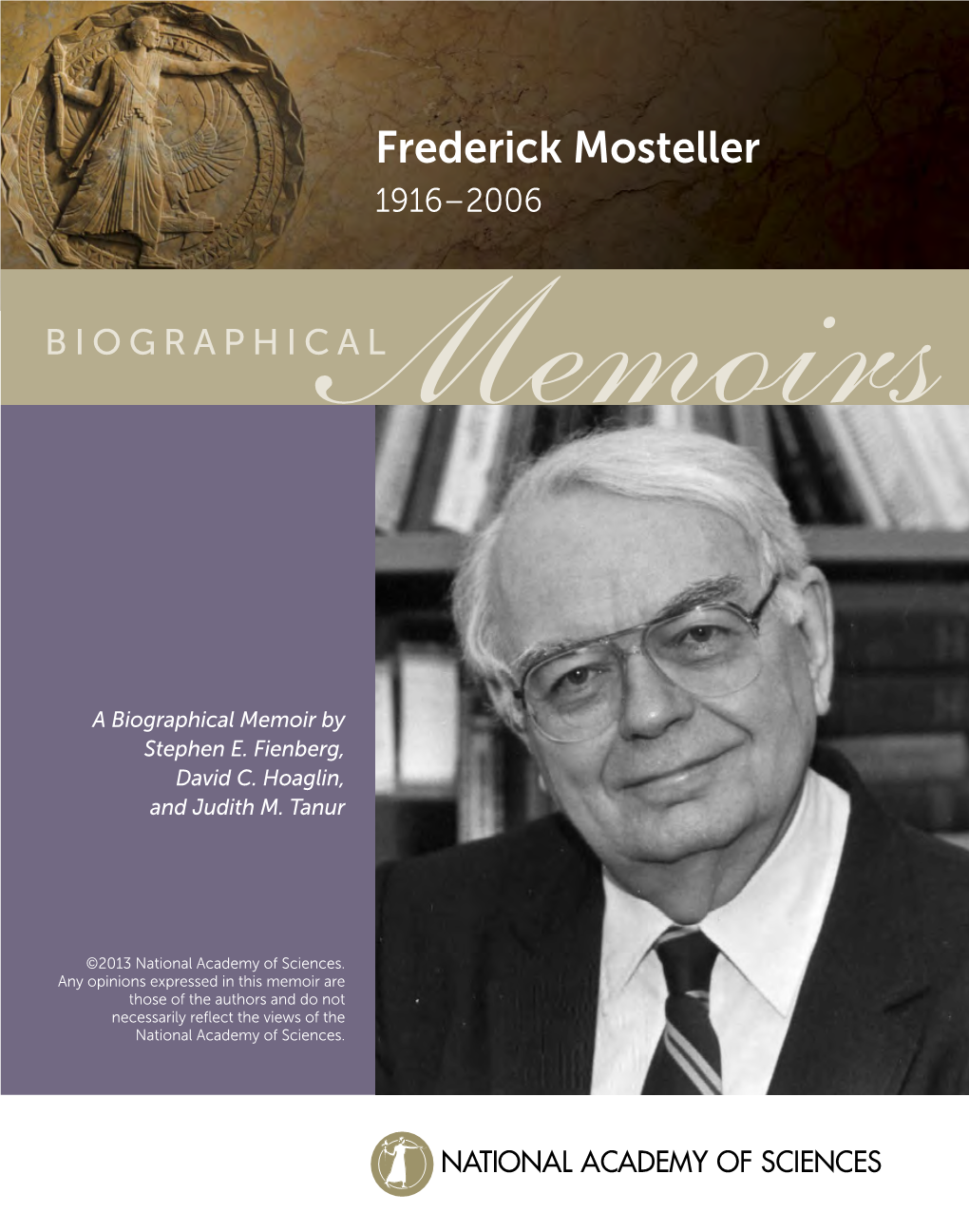Frederick Mosteller 1916–2006