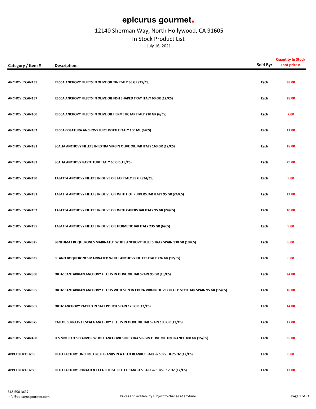 Epicurus Gourmet. 12140 Sherman Way, North Hollywood, CA 91605 in Stock Product List July 16, 2021