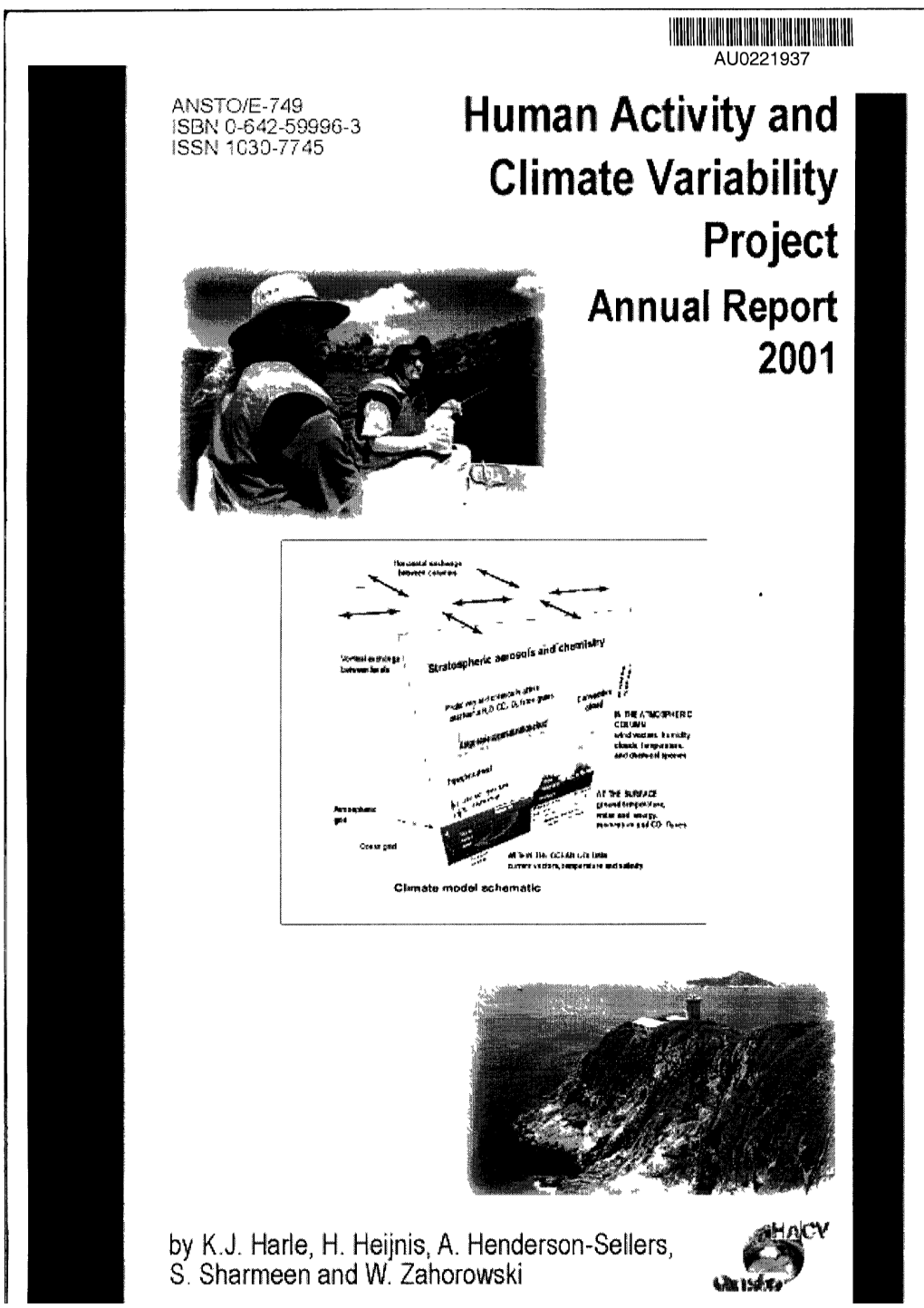 Human Activity and Climate Variability Project: Annual Report 2001