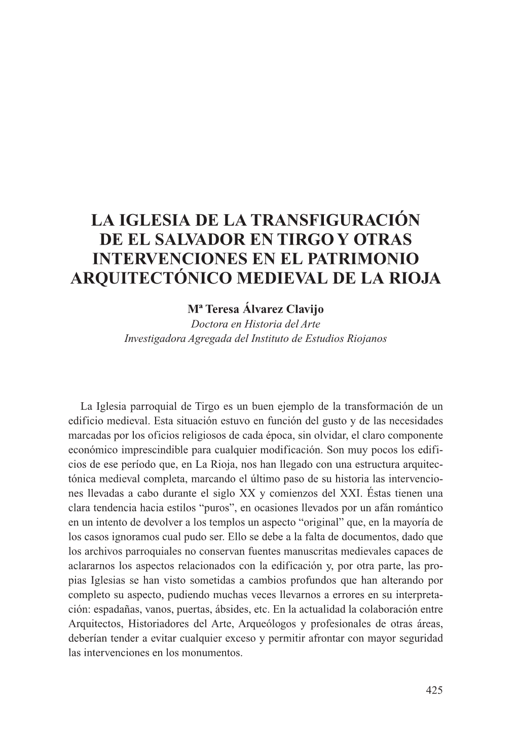 La Iglesia De La Transfiguración De El Salvador En Tirgo Y Otras Intervenciones En El Patrimonio Arquitectónico Medieval De La Rioja