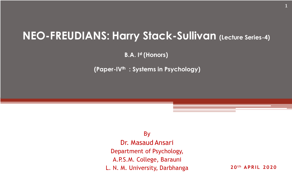 NEO-FREUDIANS: Harry Stack-Sullivan (Lecture Series-4)