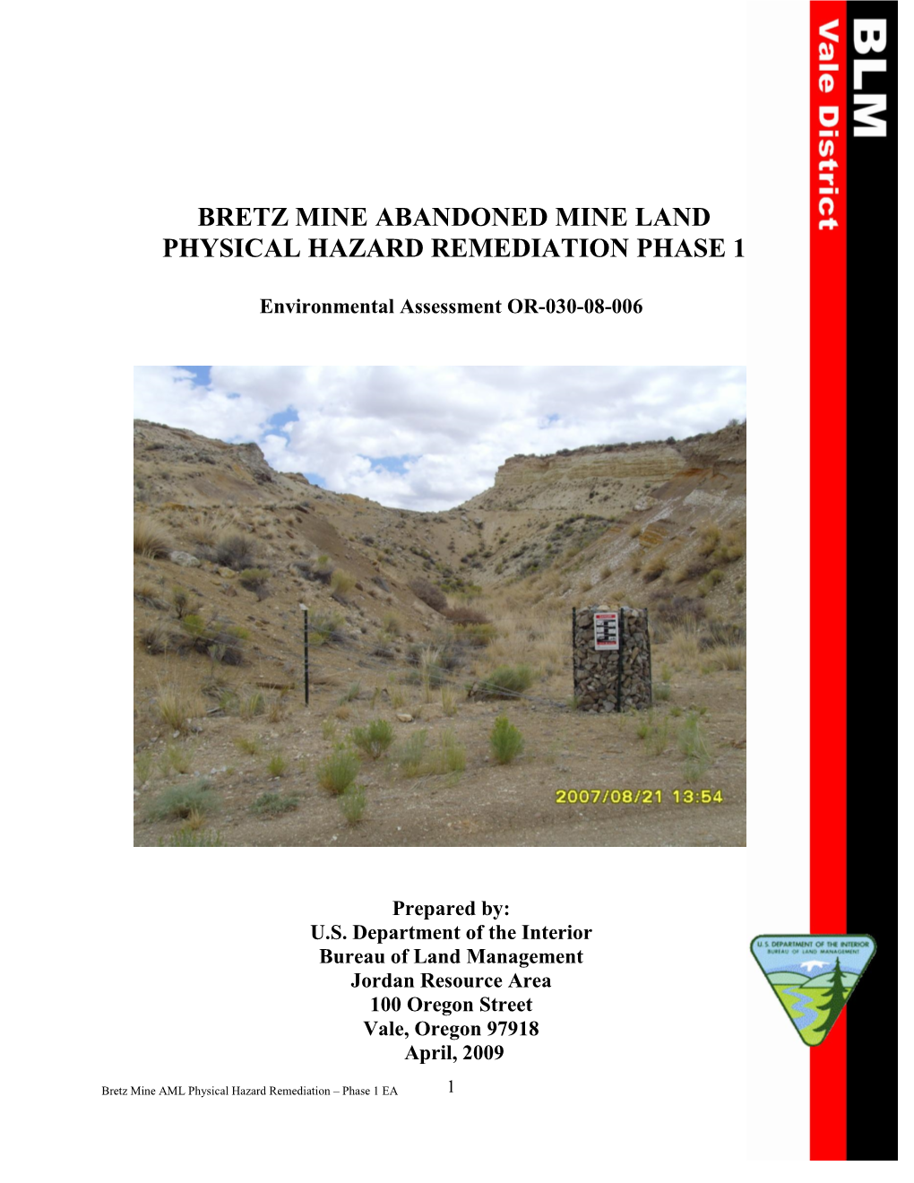 Bretz Mine Abandoned Mine Land Physical Hazard Remediation Phase 1