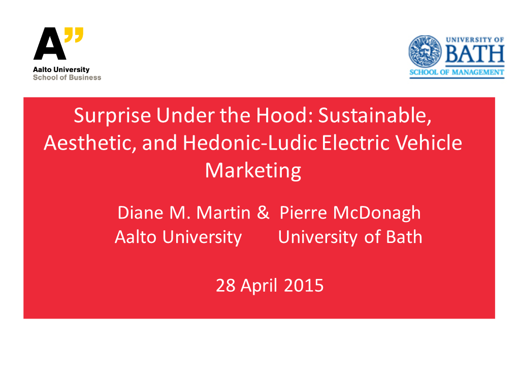 Sustainable, Aesthetic, and Hedonic-Ludic Electric Vehicle Marketing